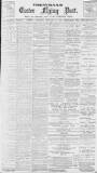 Exeter Flying Post Saturday 22 February 1896 Page 1