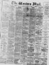 Western Mail Friday 13 November 1874 Page 1