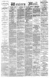 Western Mail Monday 10 July 1876 Page 1