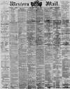 Western Mail Saturday 30 June 1877 Page 1