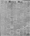 Western Mail Monday 31 July 1882 Page 1
