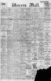 Western Mail Tuesday 30 May 1899 Page 1