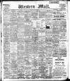 Western Mail Friday 18 May 1906 Page 1