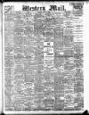 Western Mail Monday 09 July 1906 Page 1