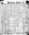 Western Mail Monday 07 January 1907 Page 1