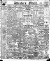 Western Mail Monday 21 June 1909 Page 1