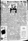 Western Mail Friday 25 February 1949 Page 1