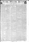 Worcester Journal Thursday 06 April 1820 Page 1