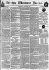 Worcester Journal Thursday 24 March 1831 Page 1