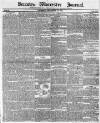 Worcester Journal Thursday 13 December 1832 Page 1