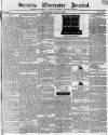 Worcester Journal Thursday 03 April 1834 Page 1