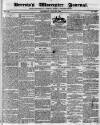 Worcester Journal Thursday 23 July 1835 Page 1