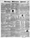 Worcester Journal Thursday 24 March 1836 Page 1