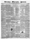 Worcester Journal Thursday 07 April 1836 Page 1