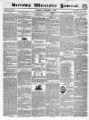 Worcester Journal Thursday 01 December 1836 Page 1