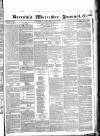 Worcester Journal Thursday 21 December 1837 Page 1