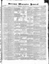 Worcester Journal Thursday 18 January 1838 Page 1