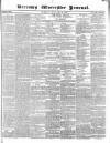 Worcester Journal Thursday 13 February 1840 Page 1