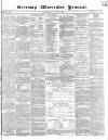Worcester Journal Thursday 23 July 1840 Page 1