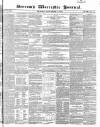 Worcester Journal Thursday 17 September 1840 Page 1