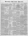 Worcester Journal Thursday 08 June 1843 Page 1