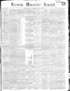 Worcester Journal Thursday 14 February 1850 Page 1