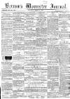 Worcester Journal Saturday 31 March 1855 Page 1