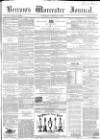 Worcester Journal Saturday 18 October 1856 Page 1