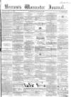 Worcester Journal Saturday 30 January 1858 Page 1