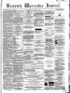 Worcester Journal Saturday 11 August 1860 Page 1