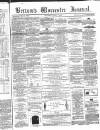 Worcester Journal Saturday 02 April 1864 Page 1