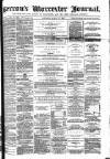 Worcester Journal Saturday 31 August 1867 Page 1