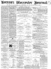 Worcester Journal Saturday 07 August 1869 Page 1