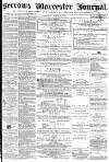 Worcester Journal Saturday 23 March 1872 Page 1
