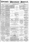 Worcester Journal Saturday 21 June 1873 Page 1