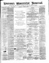 Worcester Journal Saturday 14 August 1880 Page 1