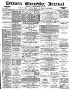 Worcester Journal Saturday 14 March 1885 Page 1