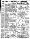 Worcester Journal Saturday 07 August 1886 Page 1