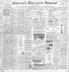 Worcester Journal Saturday 08 February 1902 Page 1