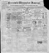 Worcester Journal Saturday 02 March 1912 Page 1