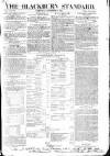 Blackburn Standard Wednesday 09 September 1835 Page 1
