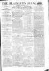 Blackburn Standard Wednesday 09 December 1835 Page 1