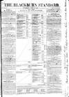 Blackburn Standard Wednesday 27 April 1836 Page 1