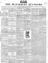 Blackburn Standard Wednesday 08 February 1837 Page 1