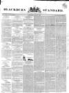 Blackburn Standard Wednesday 02 August 1837 Page 1