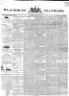 Blackburn Standard Wednesday 30 August 1837 Page 1