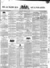 Blackburn Standard Wednesday 14 February 1838 Page 1