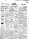 Blackburn Standard Wednesday 28 February 1838 Page 1