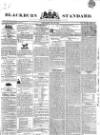 Blackburn Standard Wednesday 30 May 1838 Page 1