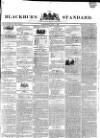 Blackburn Standard Wednesday 04 July 1838 Page 1